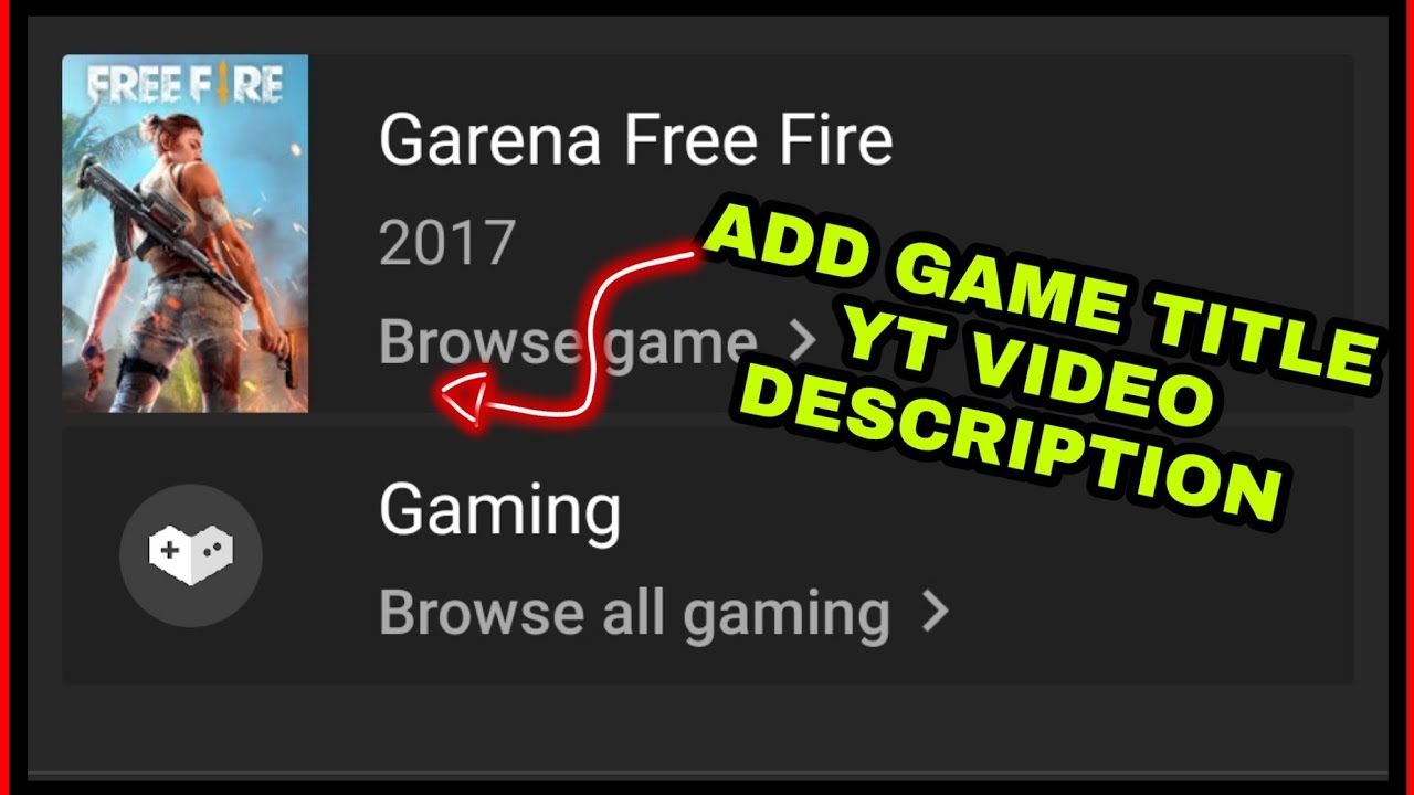 How To add Game Title in Video description, Free Fire game Titles add