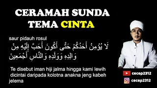 CERAMAH SUNDA TEMA CINTA DILENGKAPI TEKS DOWNLOAD