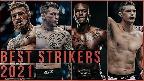 Top 10 Best STRIKERS In UFC 2021 [UPDATED]