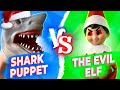 SHARK PUPPET VS. EVIL ELF ON THE SHELF PT.2