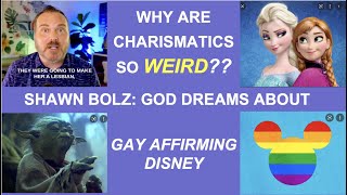 Why Are Charismatics So Weird? Shawn Bolz: We Are To Be Missionaries To God's Dreams Over Disney