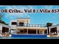 DR Cribs Vol 8 | Sosua | Dominican Republic | Villa Life