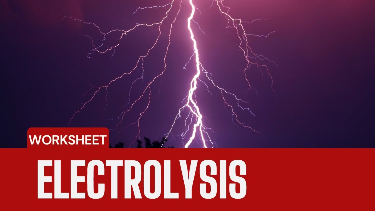 Electrolysis worksheet O level and IGCSE Chemistry Ahmed Bokhari