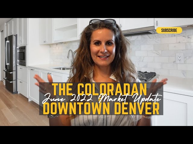 The Coloradan and Downtown Denver June 2022