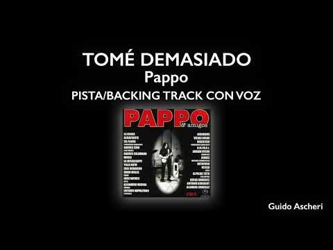 Tomé demasiado -