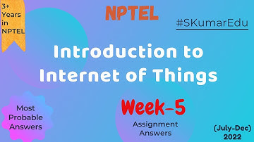 Introduction to Internet of Things|| WEEK-5 Quiz assignment Answers 2022||NPTEL||IoT||#SKumarEdu