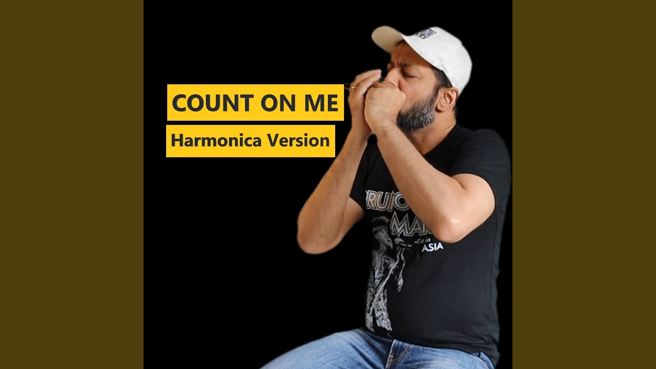 Count On Me (Harmonica Version) auf YouTube ansehen Count On Me (Harmonica Version) auf YouTube ansehen