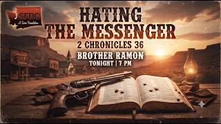 Hating the Messenger | Brother Ramon || SFBC