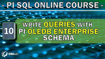 PI SQL - Write queries using PI OLEDB Enterprise schema