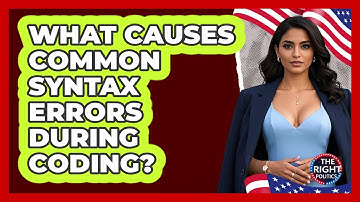 What Causes Common Syntax Errors During Coding?