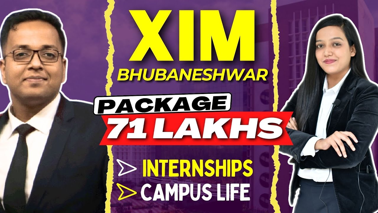 XIM Bhubaneswar Student Interview Campus Experience Average XIM Bhubaneswar Student Interview Campus Experience Average