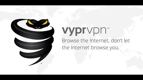 VyprVPN (Access blocked contents)