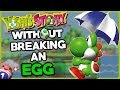 Is it possible to beat Yoshi's Story without breaking an egg?