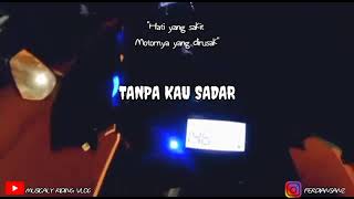 STORY WA KEREN KEKINIAN!! // SUDAH KU TAU // SAYANG AKU KAU LUPA