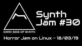 Horror Jam on Linux - QMidiArp, synthv1, padthv1, drunkv1 & amsynth - Synth Jam #30
