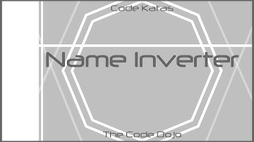 Name Inverter (Java) - Code Katas Demonstrated