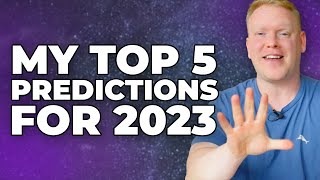 My Top 5 Predictions for Affiliate Marketers In 2023 🔮