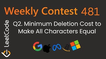 Minimum Deletion Cost to Make All Characters Equal 🔥 LeetCode 3784 | Weekly Contest 481 | Greedy