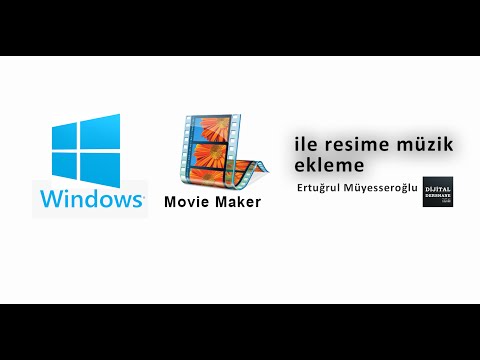Windows Movie Maker'da resime müzik nasıl eklenir?