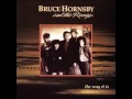 BRUCE HORNSBY and THE RANGE * The Way It Is   1986   HQ