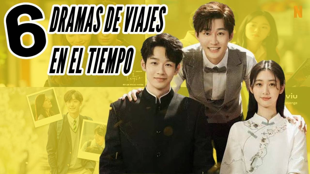 DORAMAS DE VIAJES EN EL TIEMPO #2 - YouTube