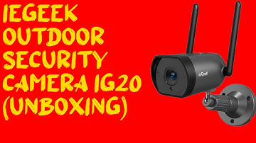 ieGeek Outdoor Security Camera IG20 (Unboxing)