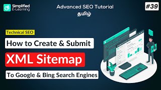 How to Create & Submit an XML Sitemap to Google and Bing | SEO Tutorial in Tamil | #39