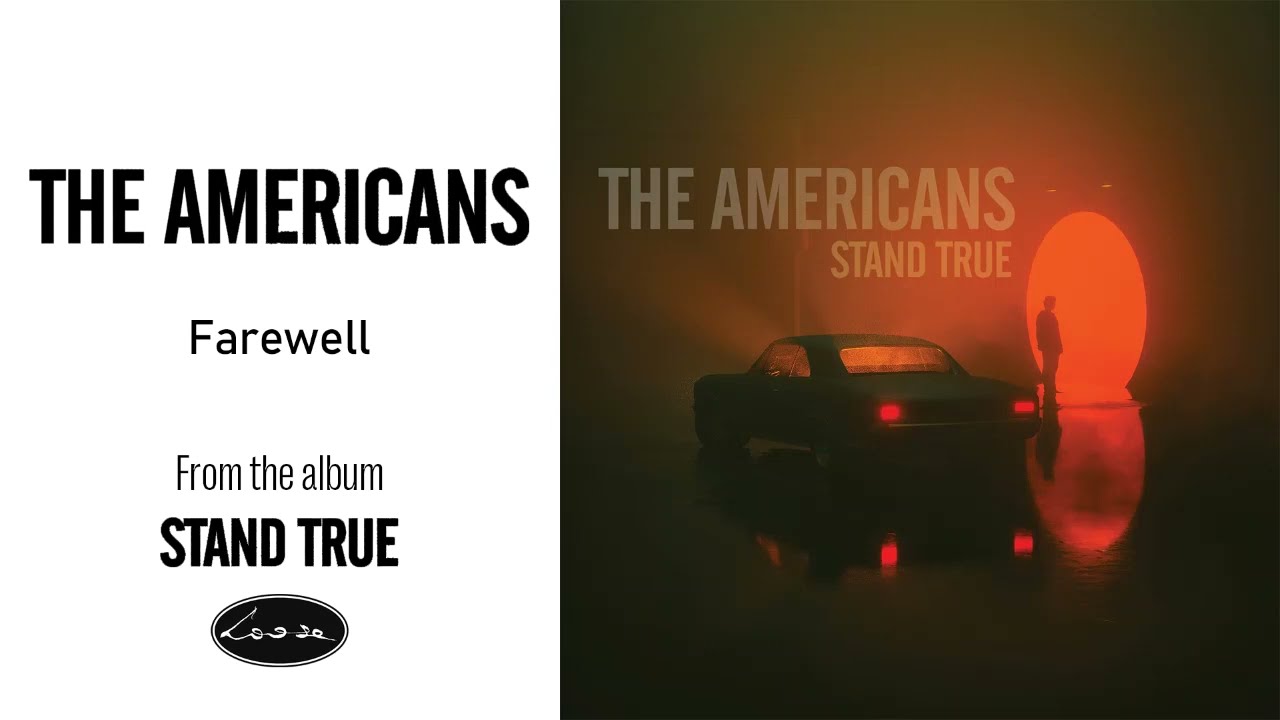Watch The Americans - Farewell on YouTube Watch The Americans - Farewell on YouTube