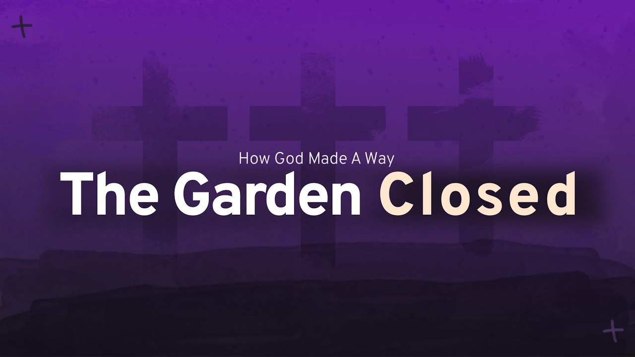 The Garden Closed | Why Humanity Was Exiled from God (Genesis 3 Explained)