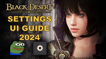 ⚙️ BDO | Ultimate Settings Guide for Everyone | My Settings for BDO | UI & Shortcuts | 2024 |