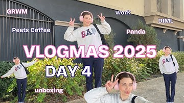 VLOGMAS DAY 4 | Unboxing, Coffee, Work, GRWM & DIML