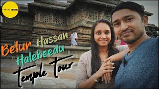 Temple Tour Of Karnataka Complete Guide | Belur Tour | Halebeedu & Hassan Tour
