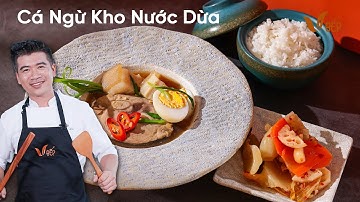 Cá Ngừ Kho Nước Dừa, Đậm Đà Vừa Chuẩn Cơm Nhà | V Bếp