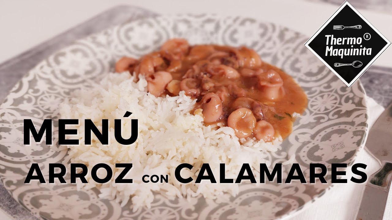 Menú ARROZ con CALAMARES encebollados en THERMOMIX