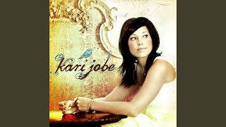 Video thumbnail of "Kari Jobe - Joyfully"