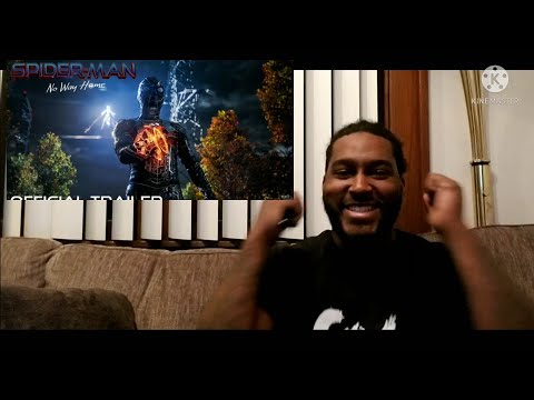 SPIDERMAN NO WAY HOME OFFICIAL TRAILER 2 REACTION