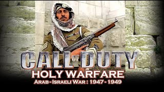 Call of Duty: Holy Warfare 1948 ( Game Idea )