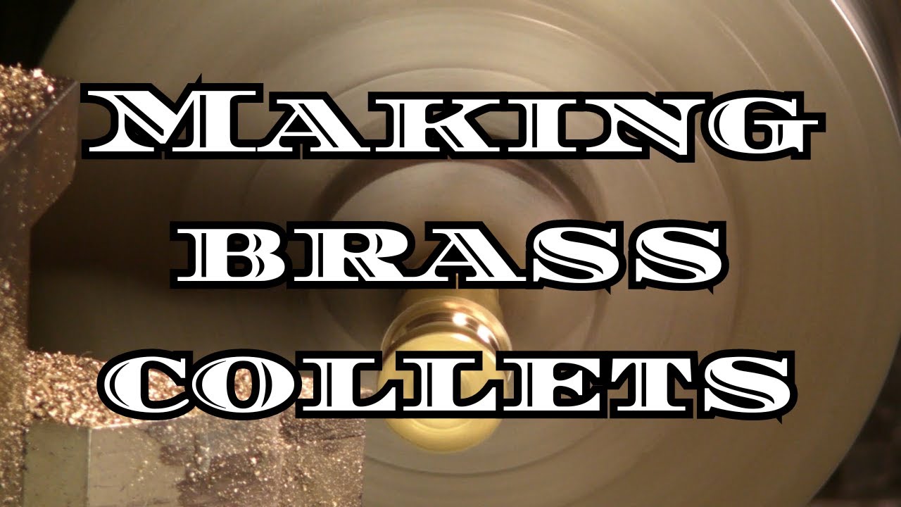 Making brass collets - YouTube
