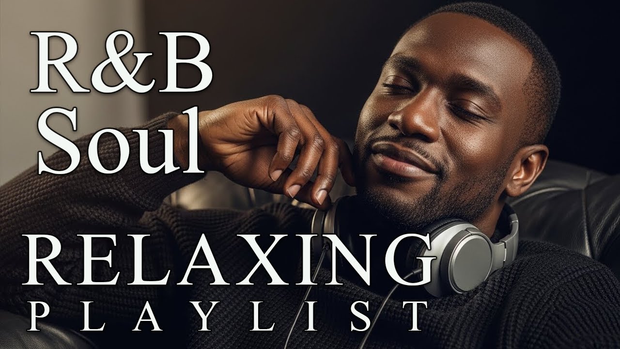 【R&B Soul】Soft R&B Soul Embrace – Warm Sounds for Love & Relaxation Romantic Soul Atmosphere for La