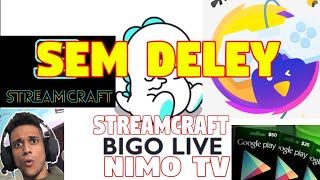 NIMO TV   BIGO LIVE   STREAMCRAFT SEM DELEY DOWNLOAD