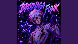 BRODYAGA FUNK