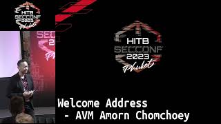 #HITB2023HKT Welcome Address - AVM Amorn Chomchoey