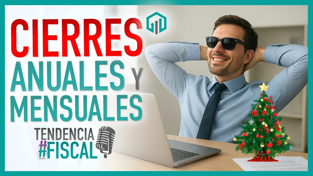 COMO PREPARARSE PARA UN CIERRE CONTABLE EXITOSO | TENDENCIA #FISCAL