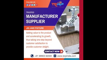 Manufacturing and Supplier Jig and Fixture