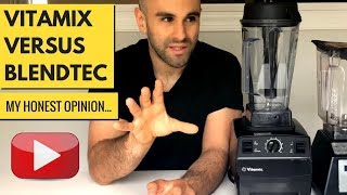 Vitamix vs Blendtec for 2020? My Honest Opinion After Years of Use