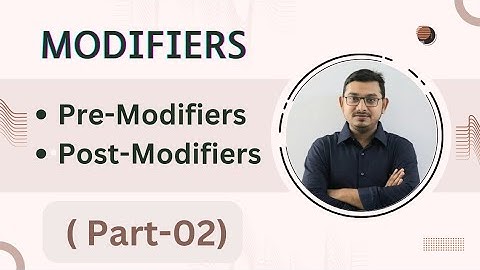 Modifier (Part-02) Pre Modifier & Post Modifier | HSC | SSC | BCS | University Admission Test |