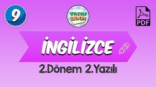 9.Sınıf İngilizce | 2.Dönem 2.Yazılı Provası