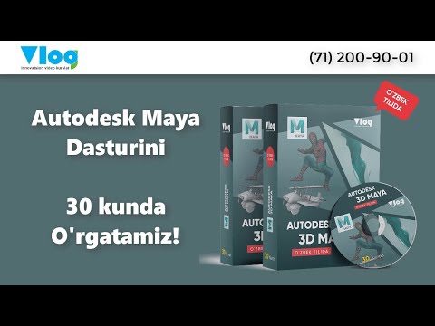 Autodesk Maya dasturini 30 kunda o&rsquo;rgatamiz, O&rsquo;zbek tilida 1-dars