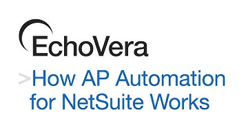 AP Automation For NetSuite Explained