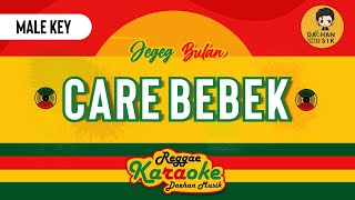 CARE BEBEK - Jegeg Bulan (Reggae Karaoke Nada Pria) By Daehan Musik